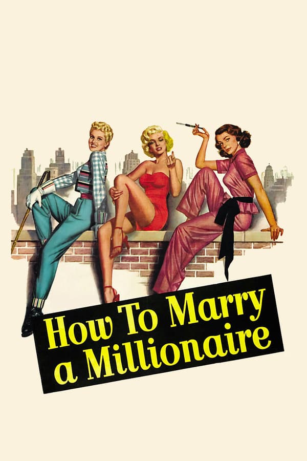 Cover of the movie How to Marry a Millionaire