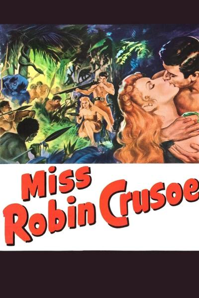 Cover of the movie Miss Robin Crusoe