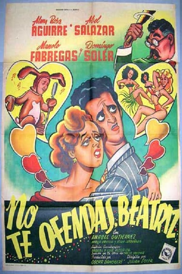 Cover of the movie No te ofendas, Beatriz