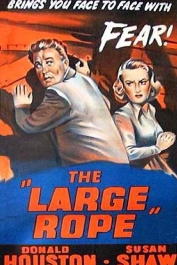Cover of the movie The Large Rope