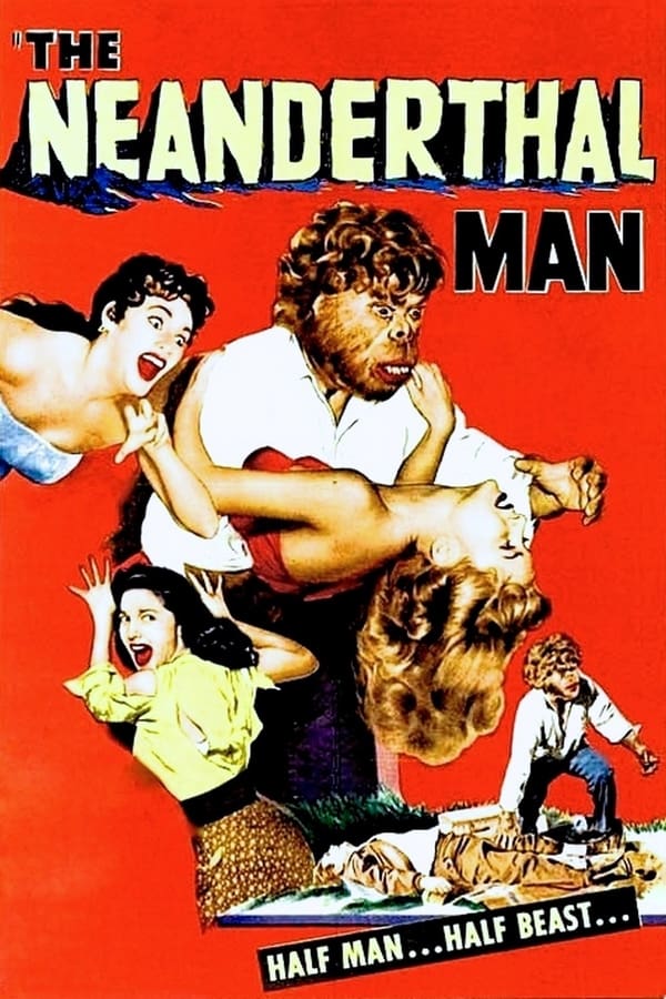 Cover of the movie The Neanderthal Man