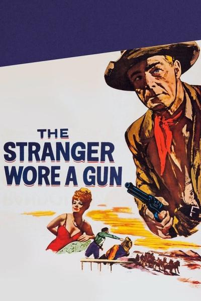 Cover of The Stranger Wore a Gun