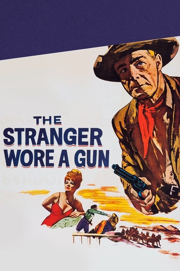 Cover of the movie The Stranger Wore a Gun