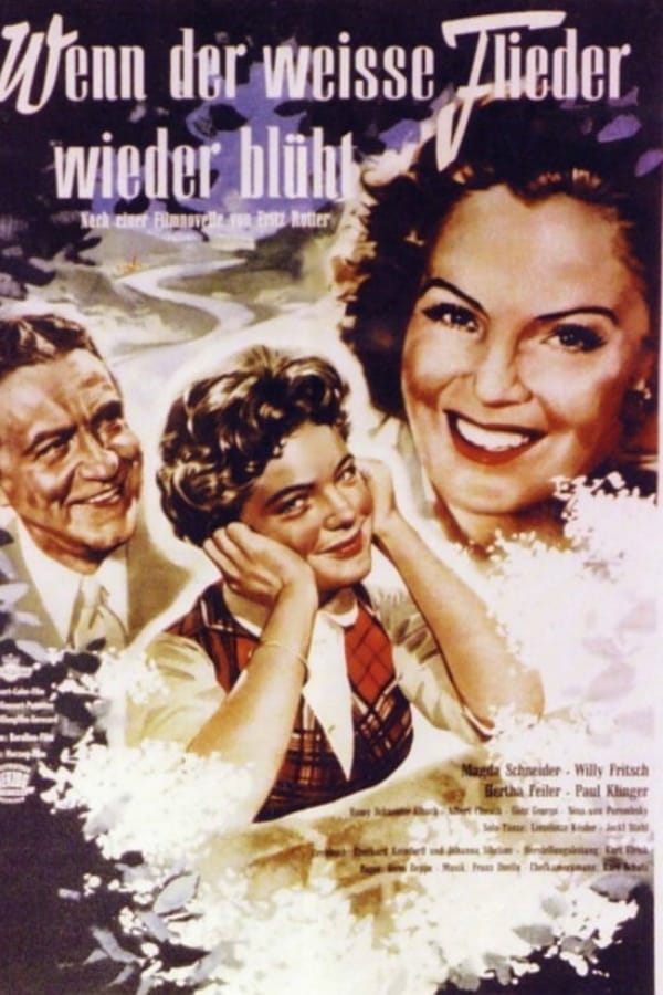 Cover of the movie When the White Lilacs Bloom Again