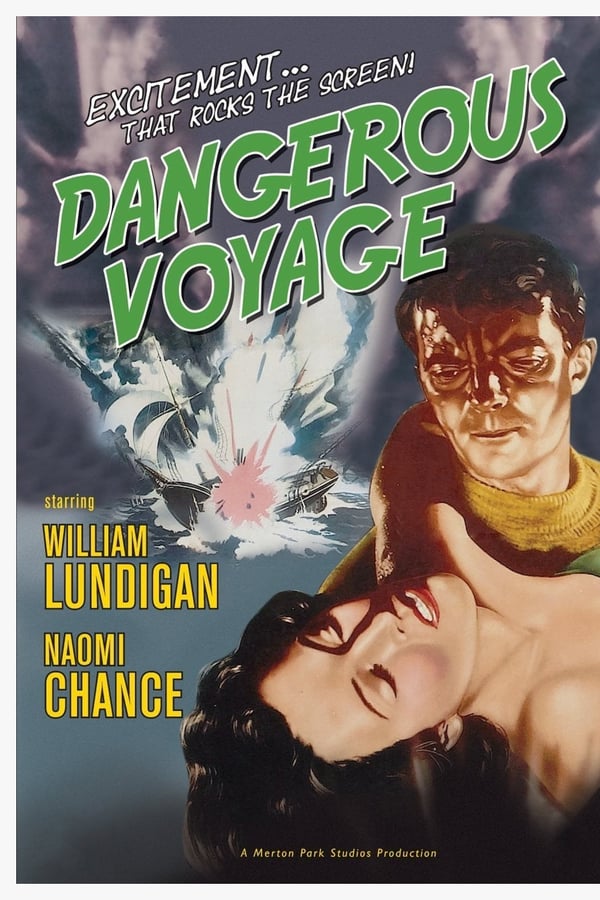 Cover of the movie Dangerous Voyage