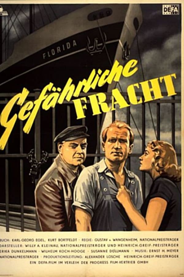 Cover of the movie Gefährliche Fracht