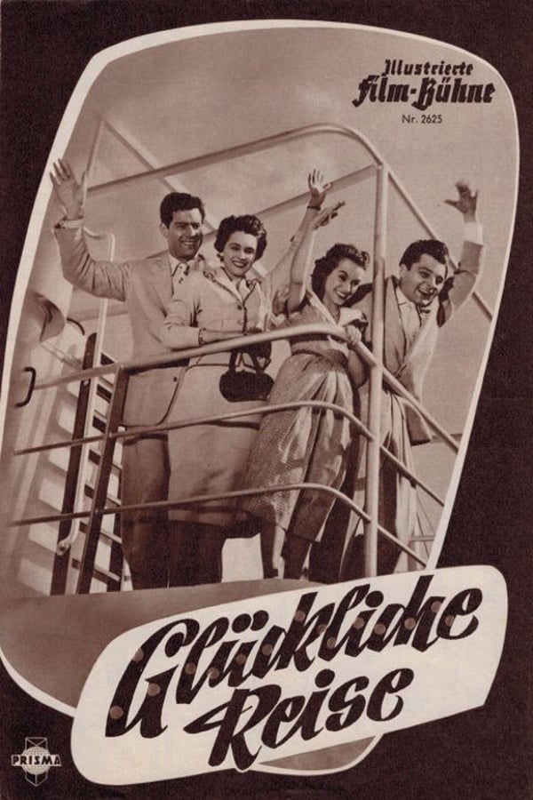Cover of the movie Glückliche Reise