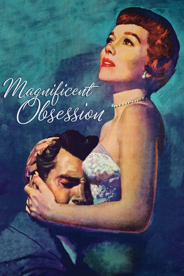 Cover of the movie Magnificent Obsession