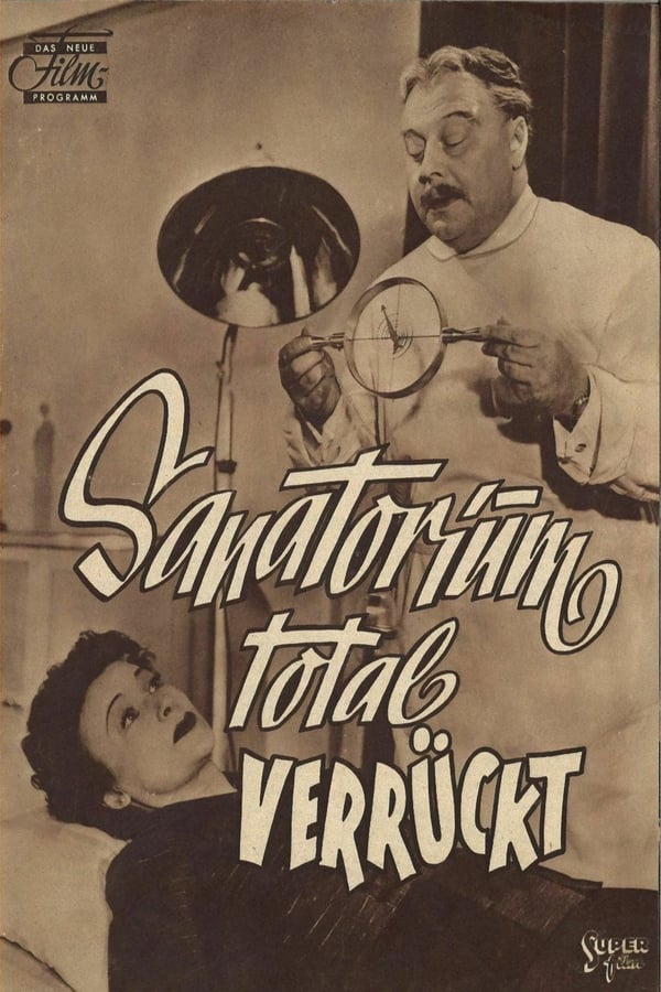 Cover of the movie Sanatorium total verrückt