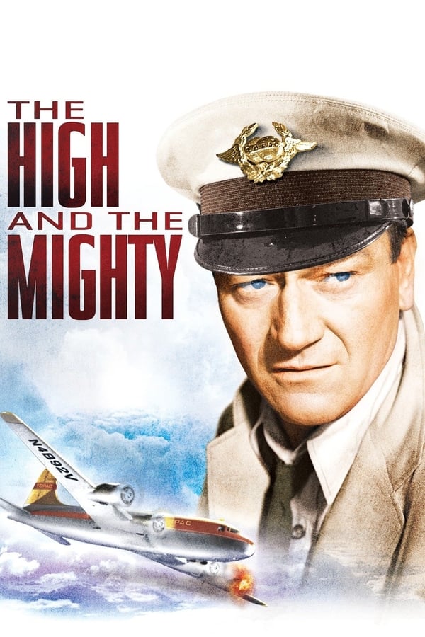 Cover of the movie The High and the Mighty