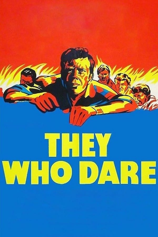Cover of the movie They Who Dare
