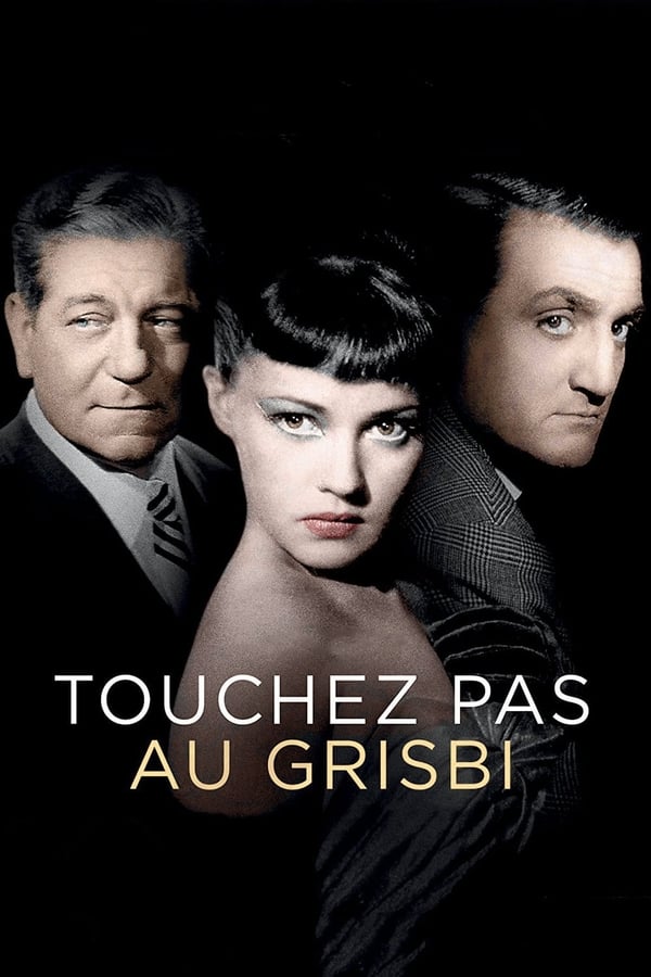 Cover of the movie Touchez Pas au Grisbi