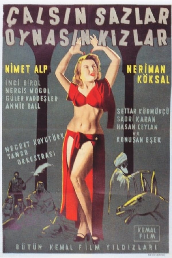 Cover of the movie Çalsın Sazlar Oynasın Kızlar