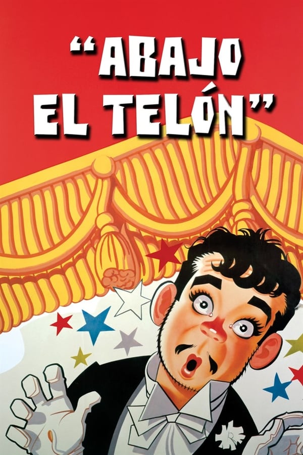 Cover of the movie Abajo el Telón