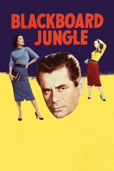 Cover of the movie Blackboard Jungle