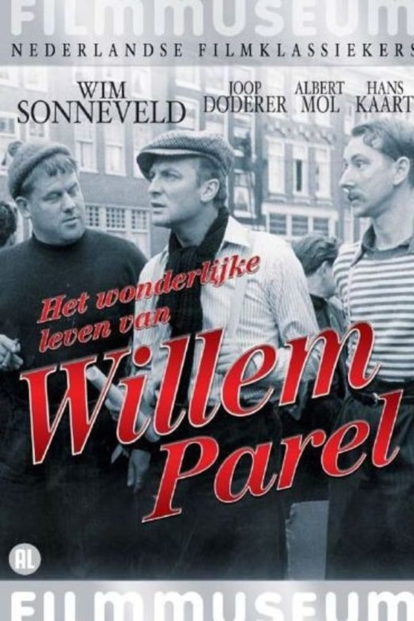 Cover of the movie Het Wonderlijke Leven van Willem Parel