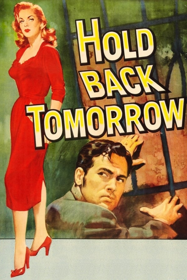 Cover of the movie Hold Back Tomorrow