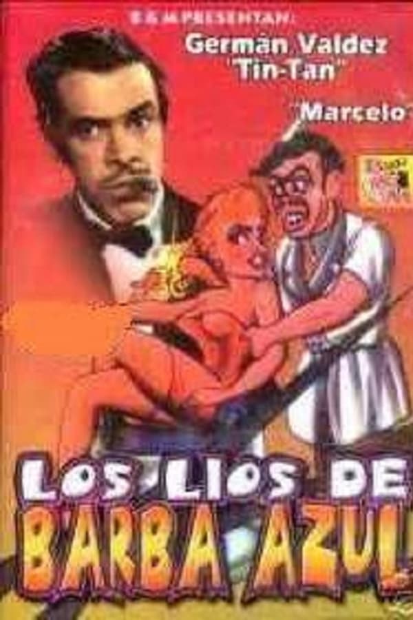 Cover of the movie Los líos de Barba Azul