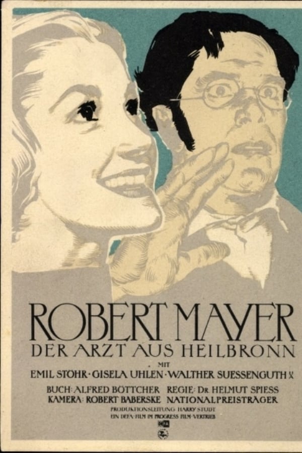 Cover of the movie Robert Mayer, der Arzt aus Heilbronn