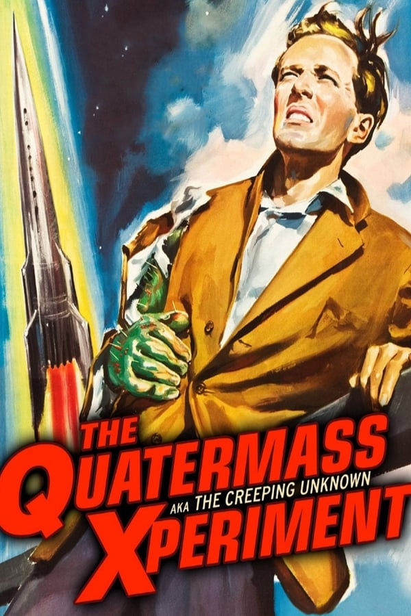 Cover of the movie The Quatermass Xperiment