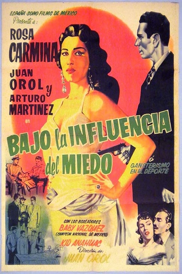 Cover of the movie Bajo la influencia del miedo