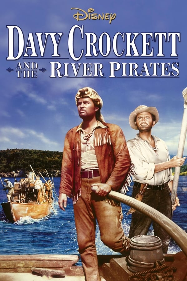 Cover of the movie Davy Crockett and the River Pirates