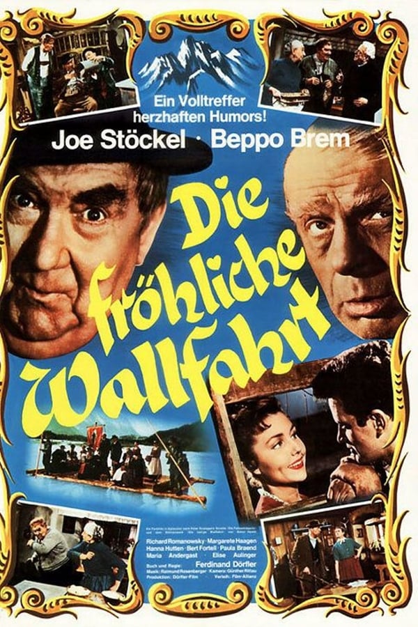 Cover of the movie Die fröhliche Wallfahrt
