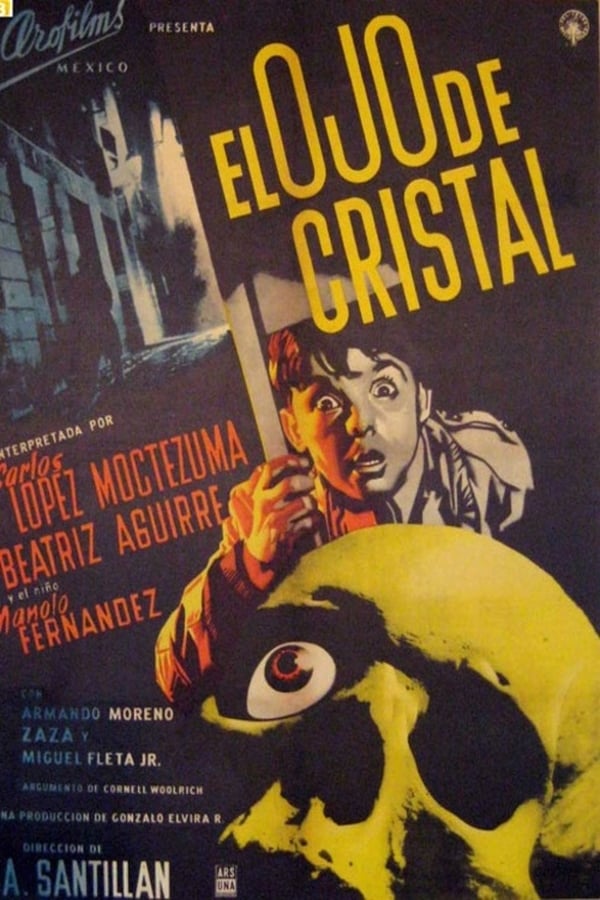 Cover of the movie El ojo de cristal