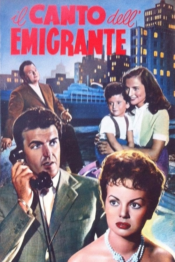 Cover of the movie Il canto dell'emigrante