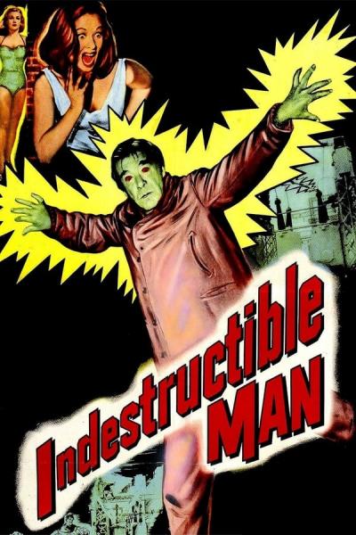 Cover of the movie Indestructible Man