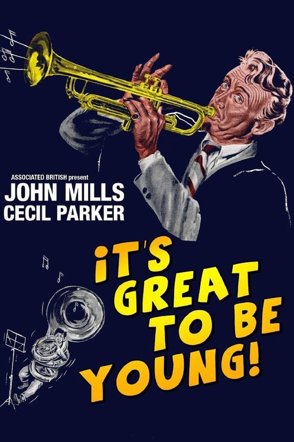 Cover of the movie It's Great to be Young!