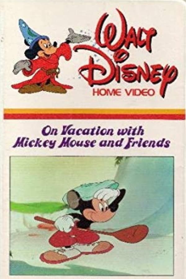 Cover of the movie On Vacation with Mickey Mouse and Friends
