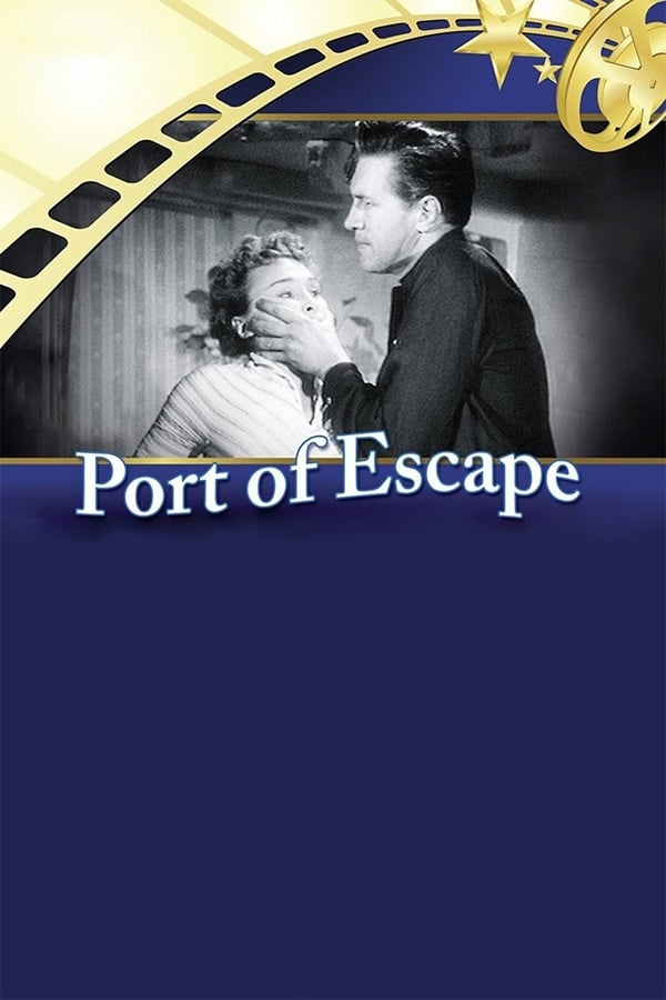 Cover of the movie Port of Escape