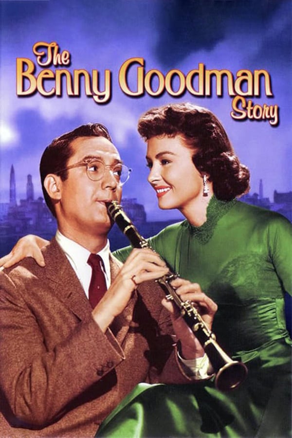 Cover of the movie The Benny Goodman Story