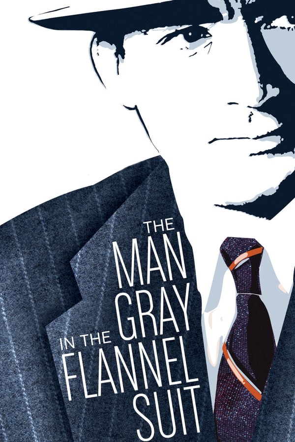 Cover of the movie The Man in the Gray Flannel Suit