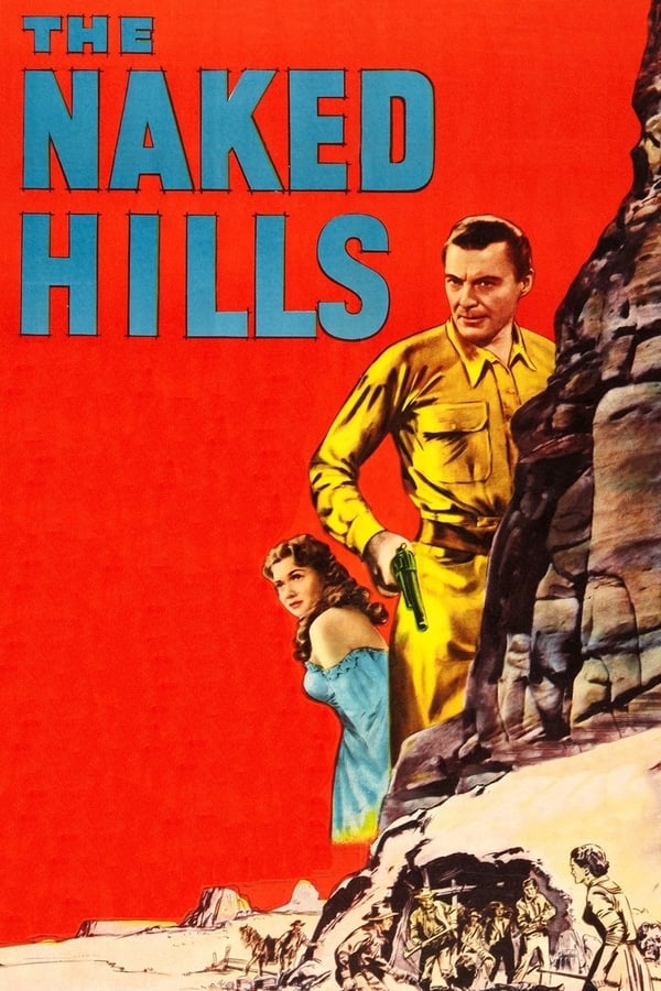 Cover of the movie The Naked Hills