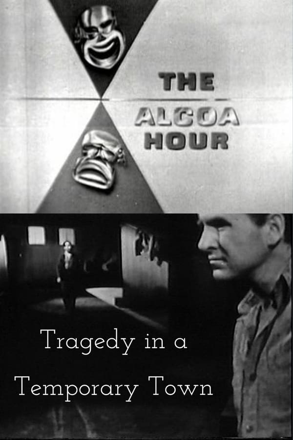 Cover of the movie Tragedy in a Temporary Town