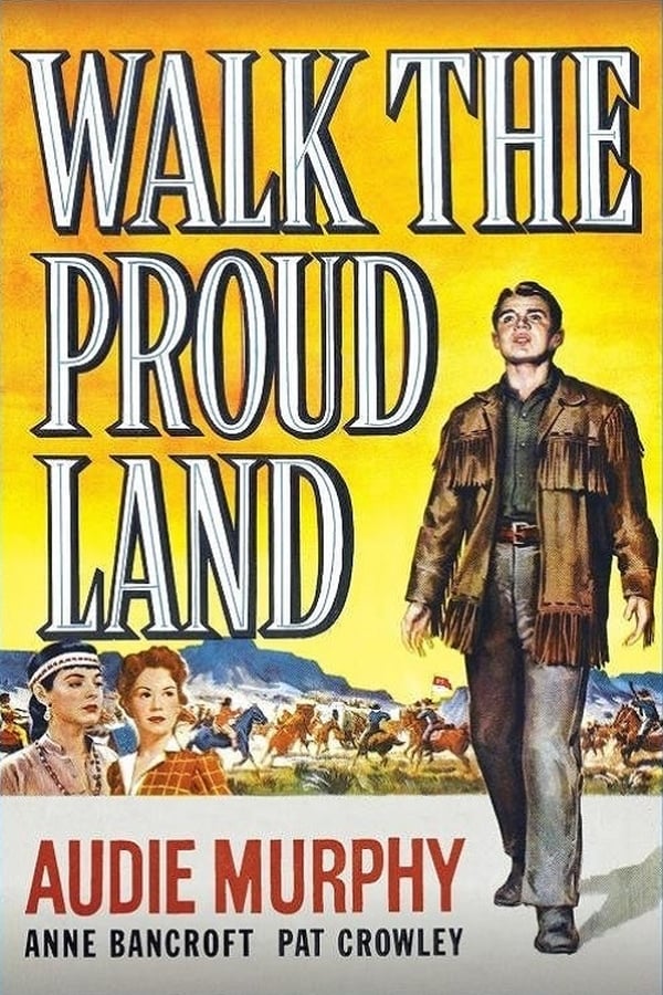 Cover of the movie Walk the Proud Land