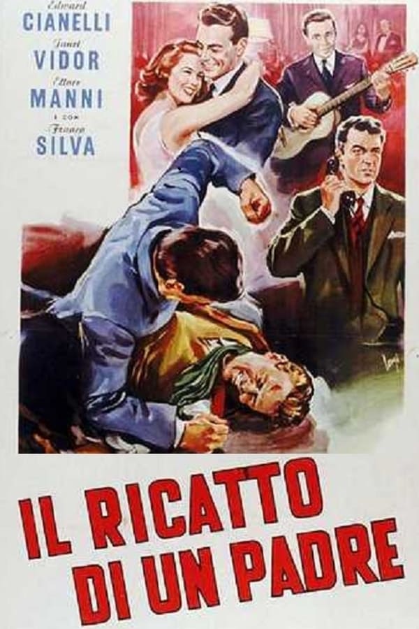 Cover of the movie Il ricatto di un padre