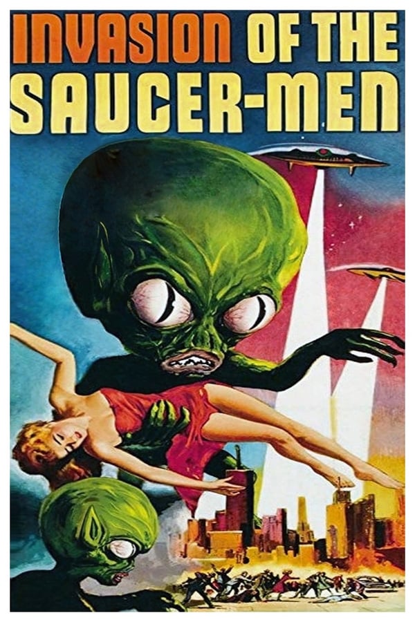 Cover of the movie Invasion of the Saucer-Men