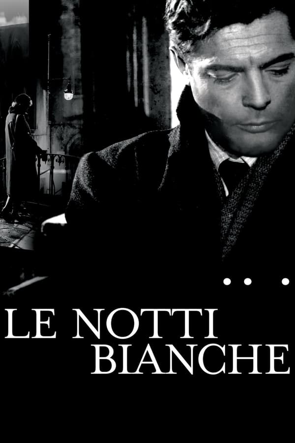 Cover of the movie Le Notti Bianche