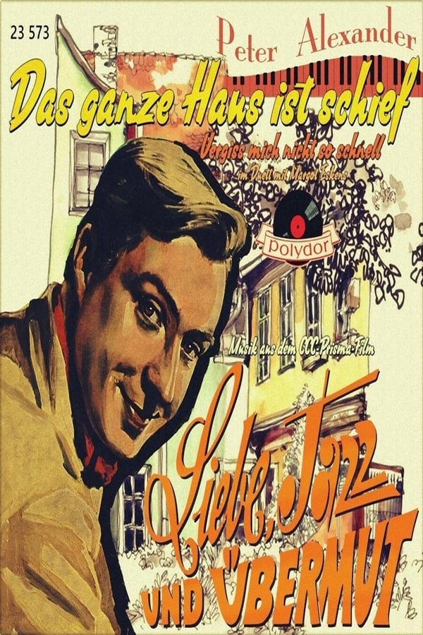 Cover of the movie Liebe, Jazz und Übermut