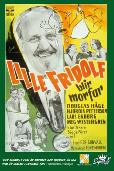 Cover of the movie Lille Fridolf Blir Morfar