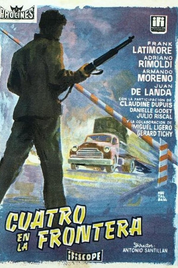 Cover of the movie Cuatro en la frontera
