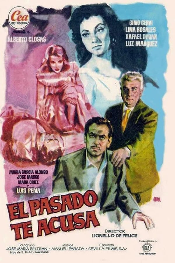Cover of the movie El pasado te acusa