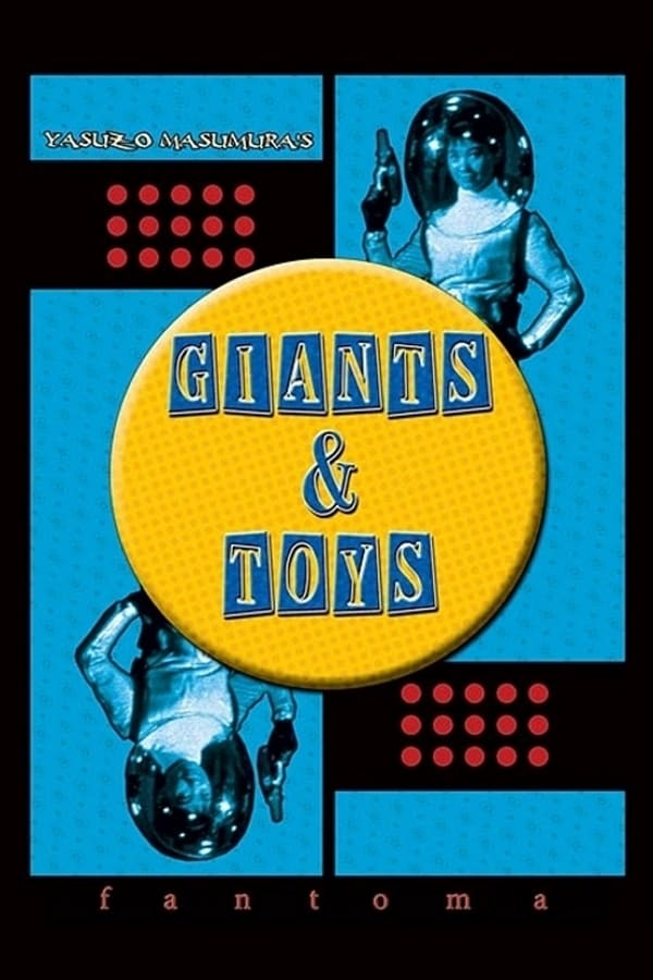 Cover of the movie Giants and Toys