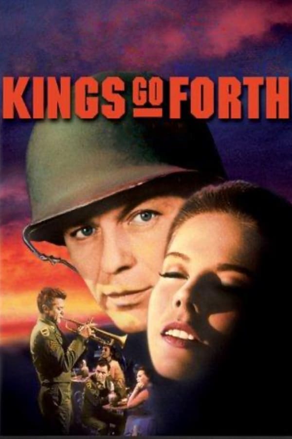 Cover of the movie Kings Go Forth