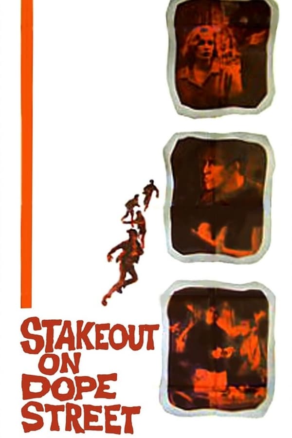 Cover of the movie Stakeout on Dope Street