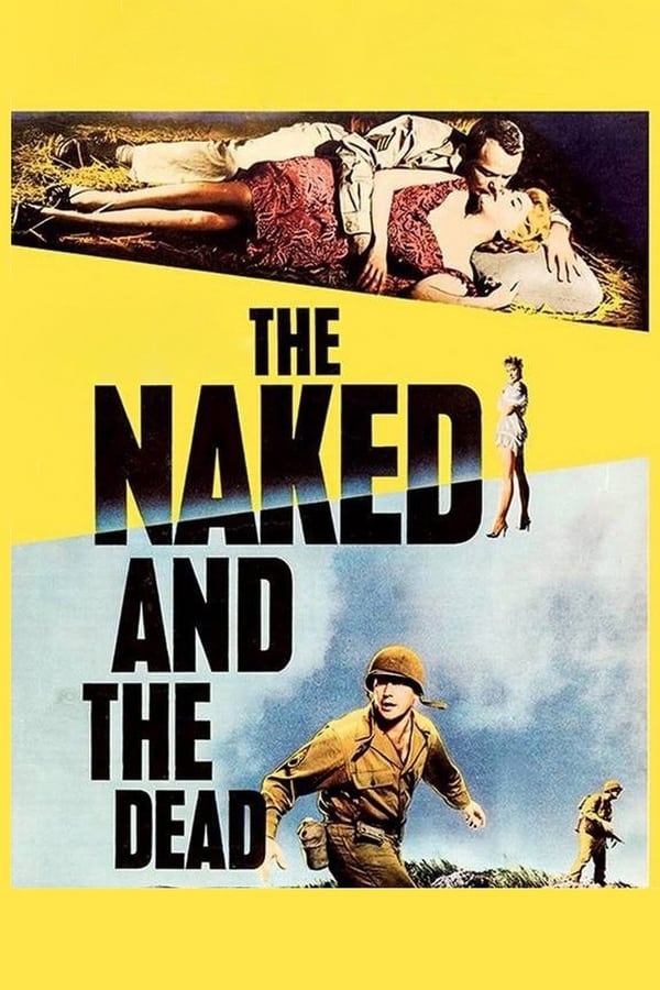 Cover of the movie The Naked and the Dead