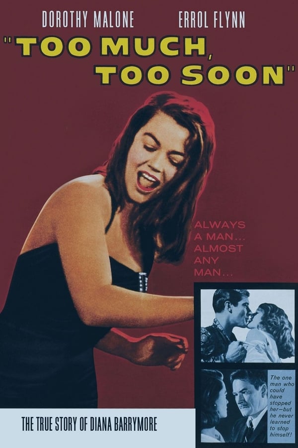 Cover of the movie Too Much, Too Soon